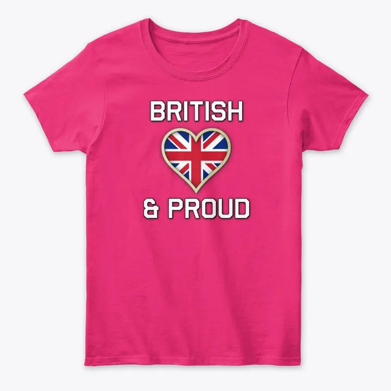 British and Proud Merch