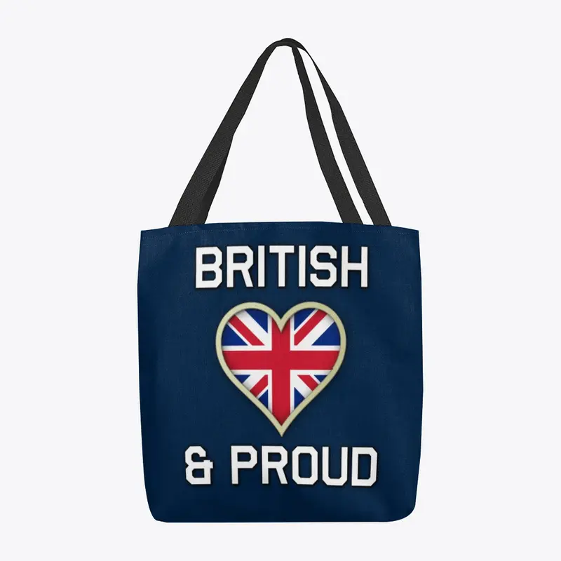 British and Proud Merch