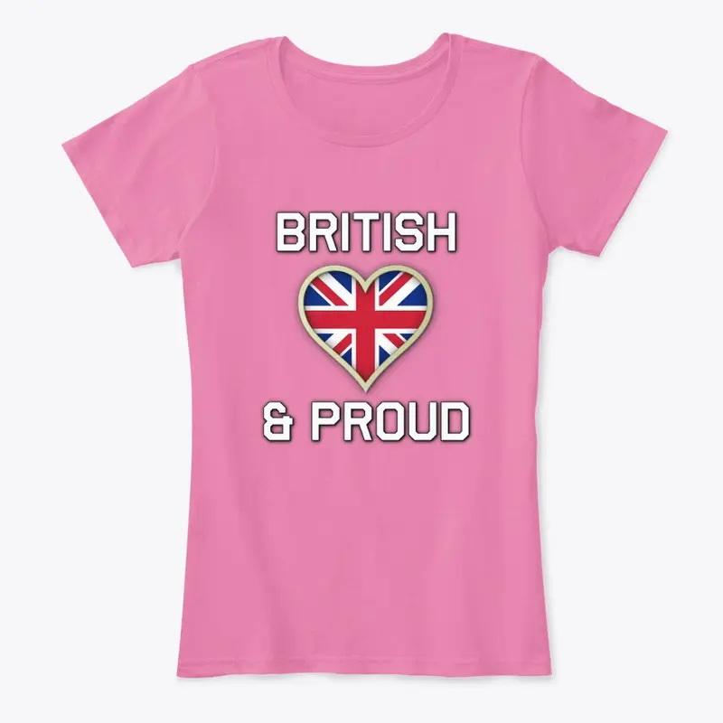 British and Proud Merch