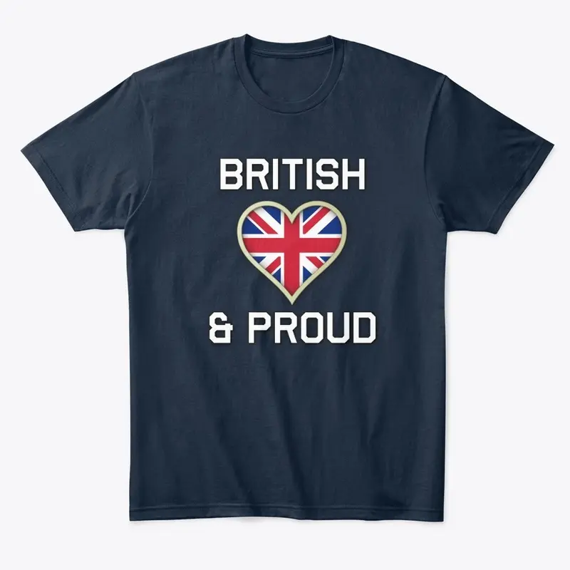 British and Proud Merch